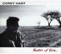 Hart, Corey - Fields Of Fire