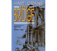 Hart Crane The Bridge (Tascabile)