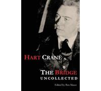 Hart Crane The Bridge (Tascabile)