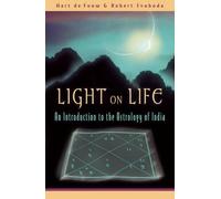 Hart Defouw Robert E. Svoboda Light on Life (Tascabile)