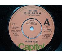 Hart, Freddie You Turn On The Man In Me 7" Capitol CL15909 EX 1976