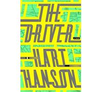 Hart Hanson The Driver (Copertina rigida)