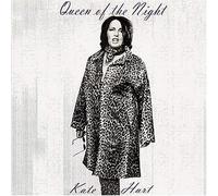 Hart, Kate - Queen of The Night