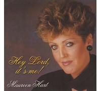 Hart Maureen - Hey Lord It S Me