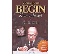 Hart N Hasten Menachem Begin Remembered (Tascabile)