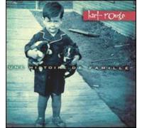 Hart Rouge Une Histoire De Famille (CD) Album