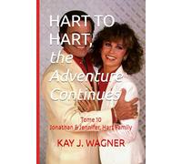 HART TO HART, the Adventure Continues: Tome 10 - Jonathan & Jennifer, Hart Family