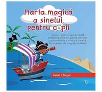Harta magica a sinelui, pentru copii - Daniel J. Siegel, Editie in limba romana