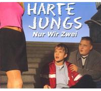 Harte Jungs - Nur Wir Zwei