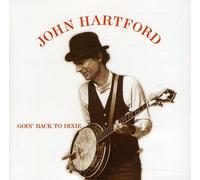 Hartford, John - Goin' Back To Dixie