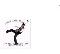 Hartford, John - Live At College Station Pa.