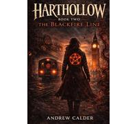 Harthollow: The Blackfire Line: A System That Learns What You Owe
