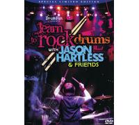 Hartless, Jason - Learn To Rock Drums With Jason Hartless & Friends [Edizione: Stati Uniti]