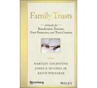 Hartley Goldstone Keith Whitaker James E. Hughe Family Trusts (Copertina rigida)