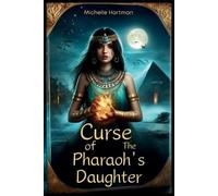 Hartman Curse of the Pharaoh's Daughter (Tascabile)