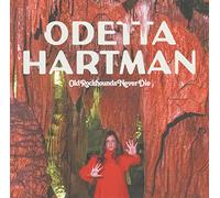 Odetta Hartman Old Rockhounds Never Die (Vinyl LP) 12" Album