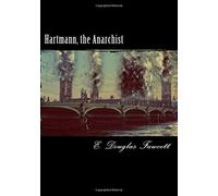 Hartmann, l'anarchico
