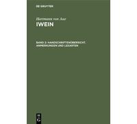 Hartmann Von Au Handschriftenübersicht. Anmerkungen und Lesar (Copertina rigida)