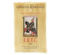 Hartmann von Aue German Romance V: Erec (Copertina rigida) Arthurian Archives