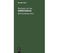 Hartmann Von Aue Gregorius (Copertina rigida)