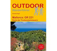 Hartmut Engel Mallorca GR 221: Route der Trockensteinmauern (Tascabile)