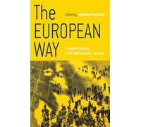 Hartmut Kaelble The European Way (Copertina rigida)