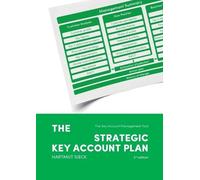 Hartmut Sieck The Strategic Key Account Plan (Tascabile)