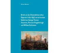 Hartmut Walrave Briefe an den Orientalisten Julius Klaproth (1783-18 (Tascabile)
