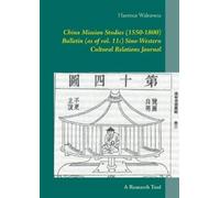 Hartmut Walrave China Mission Studies (1550-1800) Bulletin (as of vo (Tascabile)