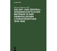 Hartmut Walrave Die Ost- Und Zentralasienwissenschaftlichen B (Copertina rigida)