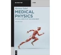 Hartmut Zabel Physical Aspects of the Human Body (Tascabile) De Gruyter STEM