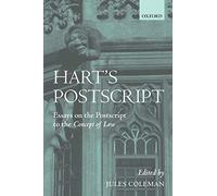 Hart's Postscript: Essays on the Postscript to The Concept of Law