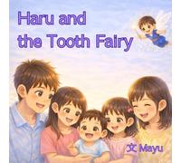 Haru and the Tooth Fairy