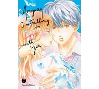 Haruka Mitsui Anyway, I'm Falling in Love With You. 7 (Tascabile)