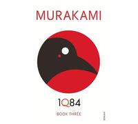 Haruki Murakami 1Q84: Book 3 (Tascabile) 1Q84