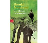 Haruki Murakami Der Elefant verschwindet (Tascabile)