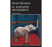 Haruki Murakami El Elefante Desaparece / The Elephant Vanishes (Tascabile)