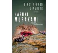 Haruki Murakami First Person Singular (Copertina rigida)