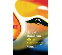 Haruki Murakami Giovanni Bandini Ditte Band Mister Aufziehvogel: Ro (Tascabile)