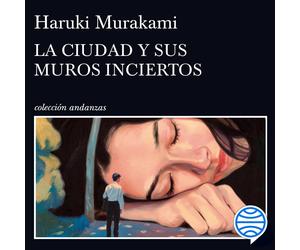 Haruki Murakami, Juan Francisco González Sánchez La ciudad y sus (Tascabile)