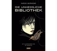 Haruki Murakami Kat Menschik Urs Die unheimliche Bibliothek: (Copertina rigida)