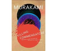 Haruki Murakami Killing Commendatore (Tascabile)