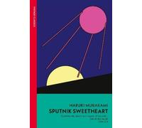 Haruki Murakami Sputnik Sweetheart (Tascabile)
