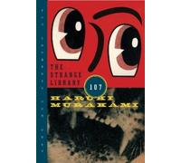 Haruki Murakami The Strange Library (Tascabile)
