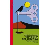 Haruki Murakami The Wind-Up Bird Chronicle (Tascabile)