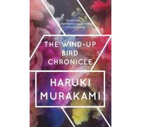 Haruki Murakami The Wind-Up Bird Chronicle (Tascabile) Vintage International