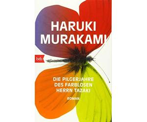 Haruki Murakami Ursula Die Pilgerjahre des farblosen Herrn Tazaki: (Tascabile)