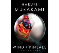Haruki Murakami Wind/Pinball (Copertina rigida)