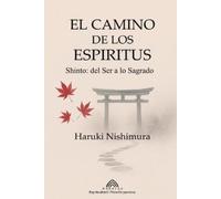 Haruki Nishimura El Camino de los Espíritus (Tascabile)