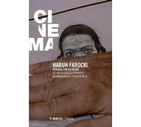 Harun Farocki. Pensare con gli occhi